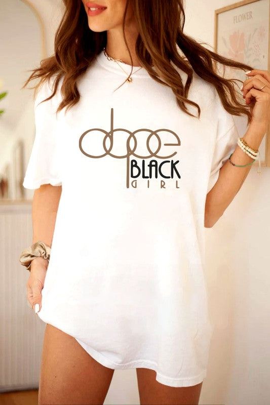 Dope Black Girl T- Shirt