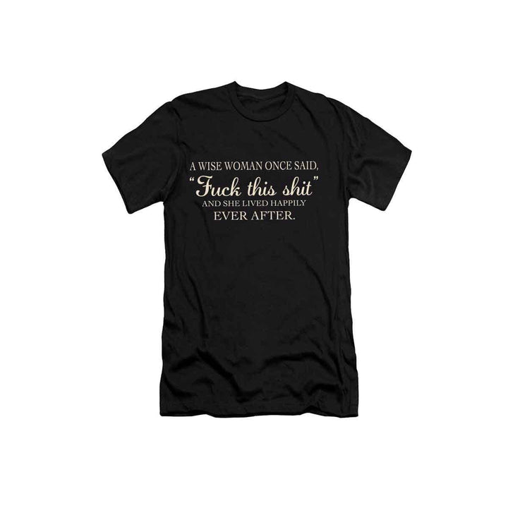 F This Sh&amp;t Ever After Women